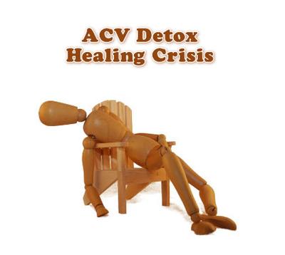 ACV Detox Healing Crisis Symptoms